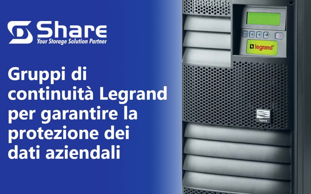 Gruppi di continuità Legrand per garantire la protezione dei dati aziendali